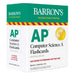 AP Computer Science a Flashcards: 425 Cards to Prepare for Test Day by Barron's Educational Series