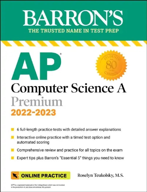 AP Computer Science a Premium: With 6 Practice Tests by Teukolsky, Roselyn