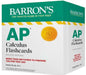 AP Calculus Flashcards, Fourth Edition: Up-To-Date Review and Practice + Sorting Ring for Custom Study by Barron's Educational Series