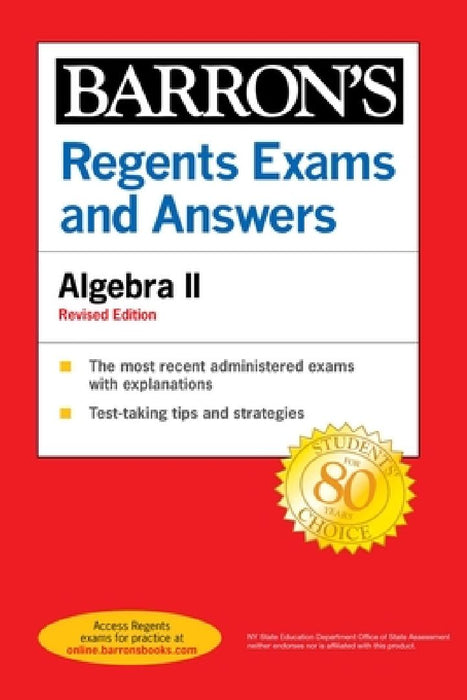 Regents Exams and Answers: Algebra II Revised Edition by Barron's Educational Series