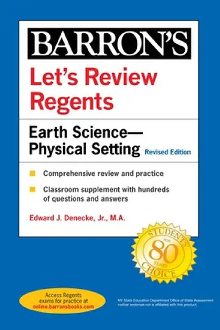 Let's Review Regents: Earth Science--Physical Setting Revised Edition by Edward J. Denecke