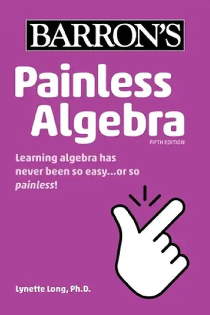 Painless Algebra by Lynette Long