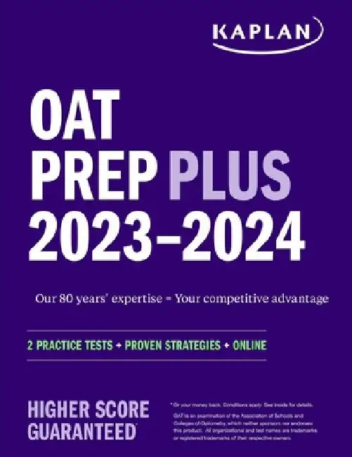 Oat Prep Plus 2023-2024: 2 Practice Tests + Proven Strategies + Online by Kaplan Test Prep