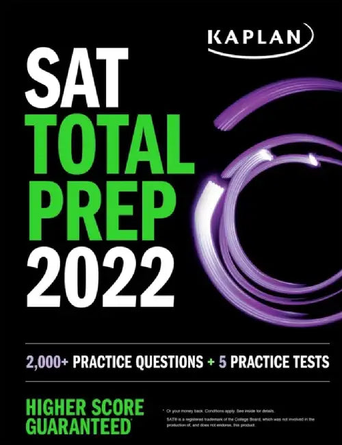 SAT Total Prep 2022: 5 Practice Tests + Proven Strategies + Online + Video by Kaplan Test Prep