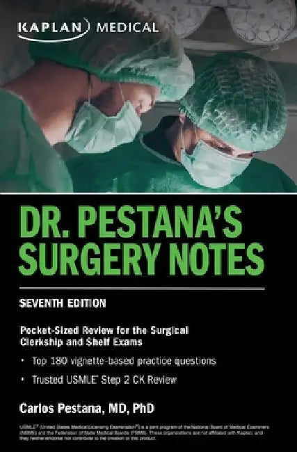 Dr. Pestana's Surgery Notes: Pocket-Sized Review for the Surgical Clerkship and Shelf Exams by Carlos Pestana