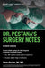 Dr. Pestana's Surgery Notes: Pocket-Sized Review for the Surgical Clerkship and Shelf Exams by Carlos Pestana