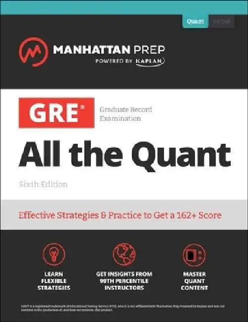 GRE Math Strategies: Effective Strategies & Practice from 99th Percentile Instructors by Manhattan Prep