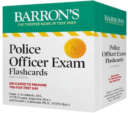Police Officer Exam Flashcards, Second Edition: Up-To-Date Review + Sorting Ring for Custom Study by Barron's Educational Series