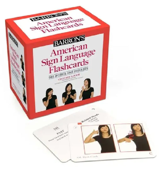 American Sign Language Flashcards: 500 Words and Phrases, Second Edition by Barron's Educational Series