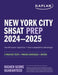 New York City Shsat Prep 2024 & 2025: 3 Practice Tests + Proven Strategies + Review by Kaplan Test Prep