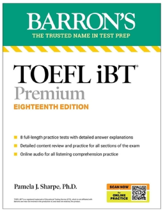 TOEFL IBT Premium with 8 Online Practice Tests + Online Audio, Eighteenth Edition