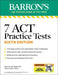 7 ACT Practice Tests Premium + Online Practice by Patsy J. Prince