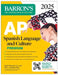 AP Spanish Language and Culture Premium, 2025: 5 Practice Tests + Comprehensive Review + Online Practice by Daniel Paolicchi