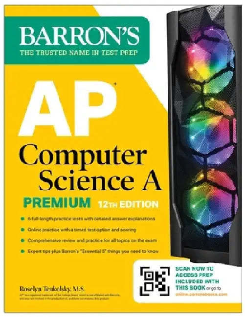 AP Computer Science a Premium, 2025: 6 Practice Tests + Comprehensive Review + Online Practice by Roselyn Teukolsky