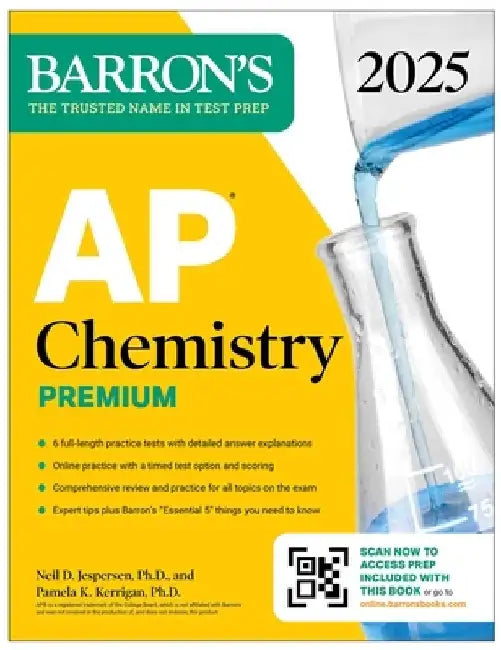 AP Chemistry Premium 2025: 6 Practice Tests + Comprehensive Review + Online Practice by Neil D. Jespersen