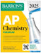 AP Chemistry Premium 2025: 6 Practice Tests + Comprehensive Review + Online Practice by Neil D. Jespersen