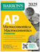 AP Microeconomics /Macroeconomics Premium 2025: 4 Practice Tests + Comprehensive Review + Online Practice by Frank Musgrave