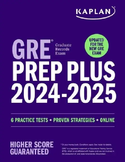 GRE Prep Plus 2024 - Updated for the New GRE by Kaplan Test Prep