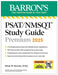 Psat/NMSQT Premium Study Guide: 2025: 2 Practice Tests + Comprehensive Review + 200 Online Drills by Brian W. Stewart
