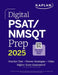 Psat/NMSQT Prep 2026: Includes a Full Length Practice Test + 100s of Practice Questions + 1 Year Access Online Quizzes and Video Instruction by Kaplan Test Prep