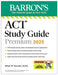 ACT Study Guide Premium, 2025: 6 Practice Tests + Comprehensive Review + Online Practice by Brian Stewart