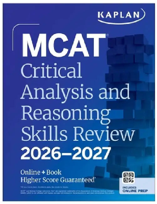 MCAT Critical Analysis and Reasoning Skills Review 2026-2027: Online + Book by Kaplan Test Prep