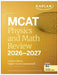 MCAT Physics and Math Review 2026-2027: Online + Book by Kaplan Test Prep