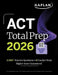ACT Total Prep 2026: Includes 6 Full Length Tests, 2,000+ Practice Questions + Online Access to a 500+ Question Bank & Video Tutorials by Kaplan Test Prep