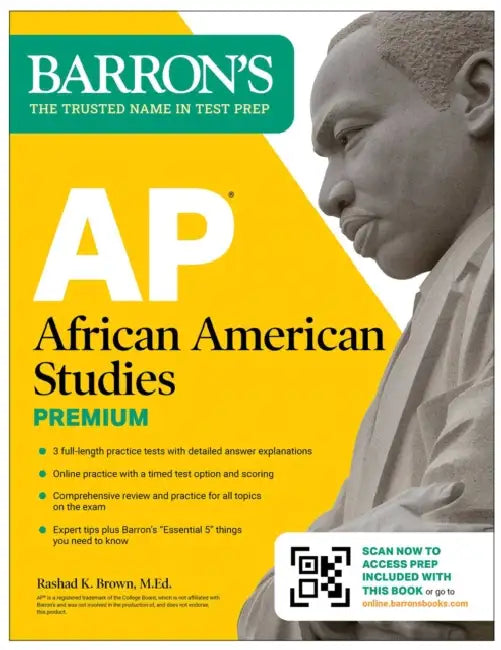 AP African American Studies Premium, First Edition: Prep Book with 3 Practice Tests + Comprehensive Review + Online Practice (2026) by Rashad K. Brown