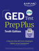 GED Test Prep Plus, Tenth Edition (2026): Includes a Diagnostic Pretest, 2 Full Length Practice Tests, 1000+ Practice Questions, and 60+ Online Videos by Kaplan Test Prep
