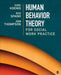 Human Behavior Theory for Social Work Practice by Terry Koenig