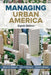 Managing Urban America by Robert