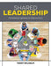 Shared Leadership: The Essential Ingredient for Effective PLCs by Terry