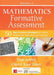 Mathematics Formative Assessment, Volume 2: 50 More Practical Strategies for Linking Assessment, Instruction, and Learning by Page D. Keeley