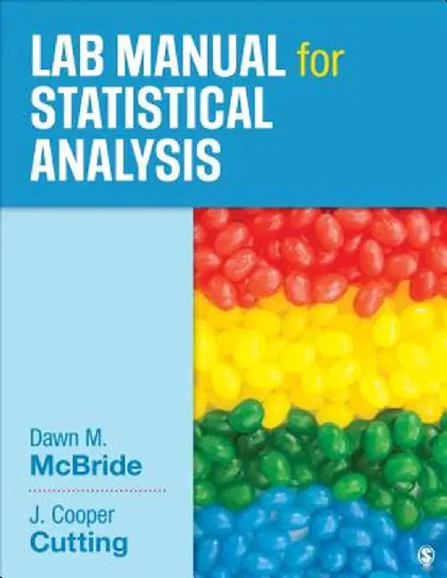 Lab Manual for Statistical Analysis by Dawn