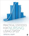 Practical Statistics for Nursing Using SPSS by Herschel
