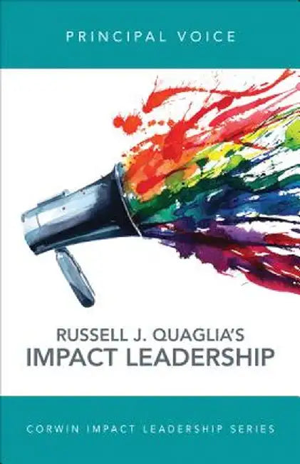 Principal Voice: Listen, Learn, Lead by Russell J