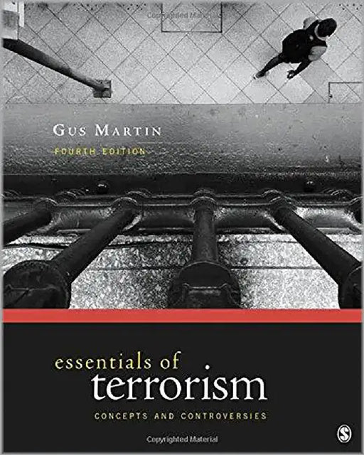 Essentials Of Terrorism by C, Martin
