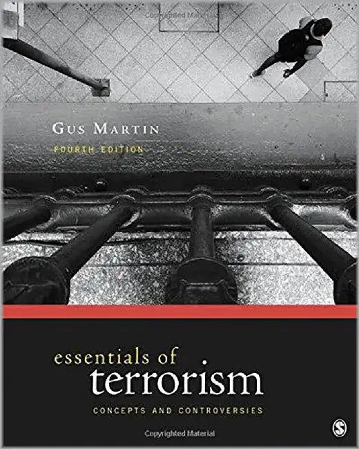 Essentials Of Terrorism by C, Martin