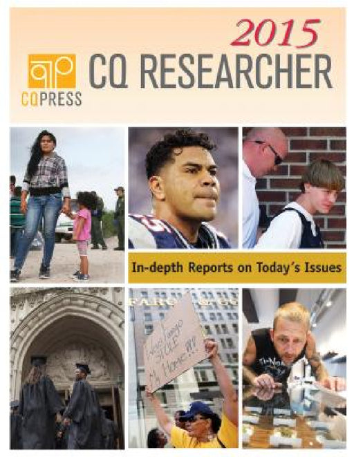 CQ Researcher Bound Volume 2015 by Cq Researcher
