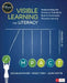 Visible Learning for Literacy, Grades K-12: Implementing the Practices That Work Best to Accelerate Student Learning by Douglas Fisher