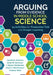 Arguing from Evidence in Middle School Science: 24 Activities for Productive Talk and Deeper Learning by Jonathan Francis Osborne