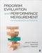 Program Evaluation and Performance Measurement: An Introduction to Practice by James