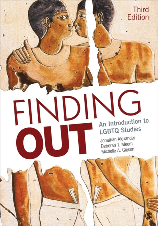 Finding Out: An Introduction to LGBTQ Studies by Jonathan F. Alexander
