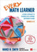 Every Math Learner, Grades 6-12: A Doable Approach to Teaching With Learning Differences in Mind by Nanci