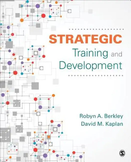 Strategic Training and Development by Robyn