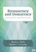 Bureaucracy and Democracy; Accountability and Performance 4th Edition by Steven J. Balla