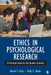 Ethics in Psychological Research: A Practical Guide for the Student Scientist by Daniel P. Corts, Holly E. Tatum