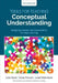 Tools for Teaching Conceptual Understanding, Secondary: Designing Lessons and Assessments for Deep Learning by Julie Stern
