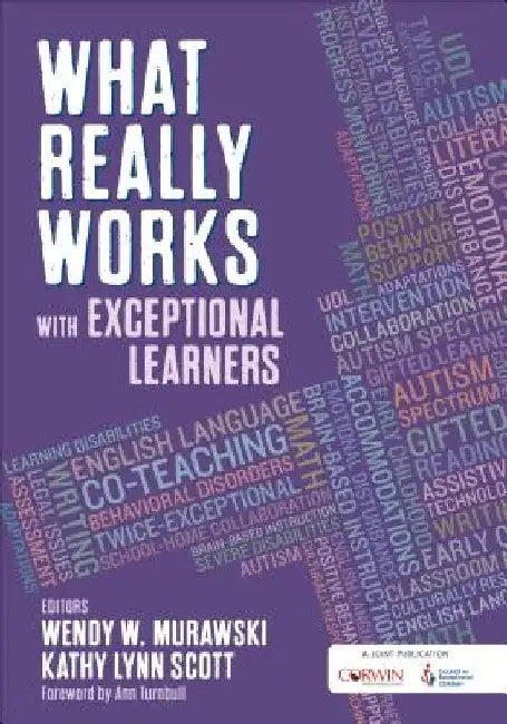 What Really Works with Exceptional Learners by Wendy W. Murawski